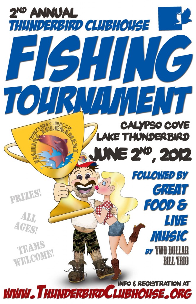 Thunderbird Clubhouse Fishing Tournament Flyer